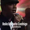 Segura Music - Baila Bachata Conmigo - Single